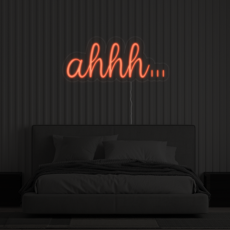 ahhh… – Neon LED